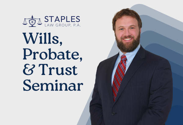 Wills, Probate, & Trust Seminar
